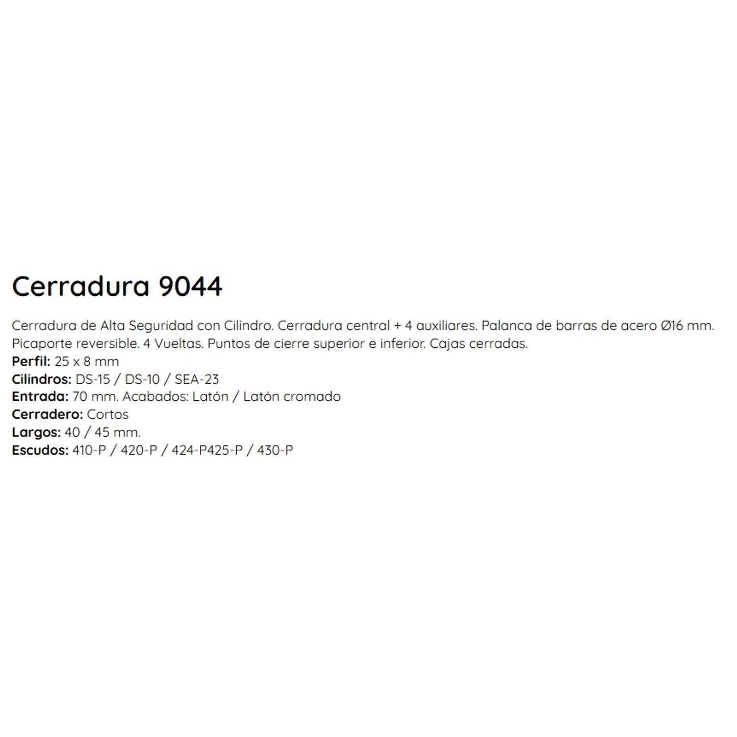 Cerradura Mod. 9044 Alta Seguridad Acero Inoxidable